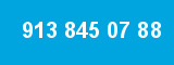 913 845 07 88 913 845 07 88